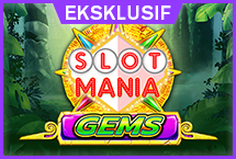 Slot Mania Gems